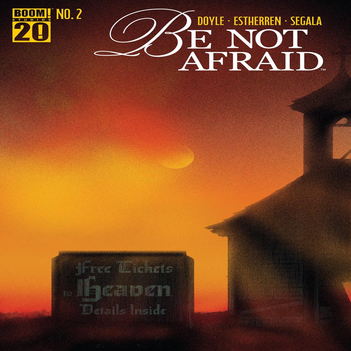Be Not Afraid #2 B Variant (Dressed, Boss)