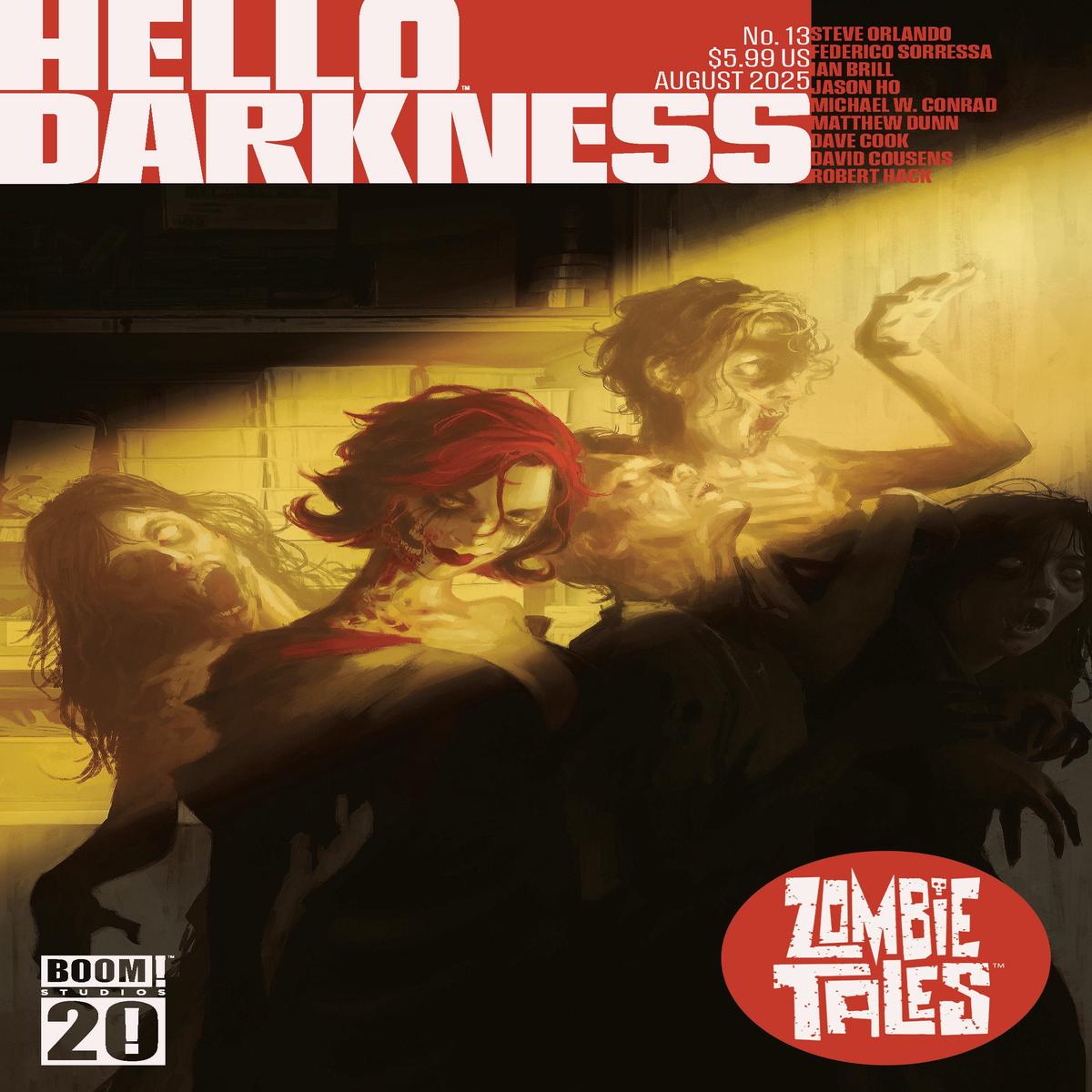 HELLO DARKNESS #13