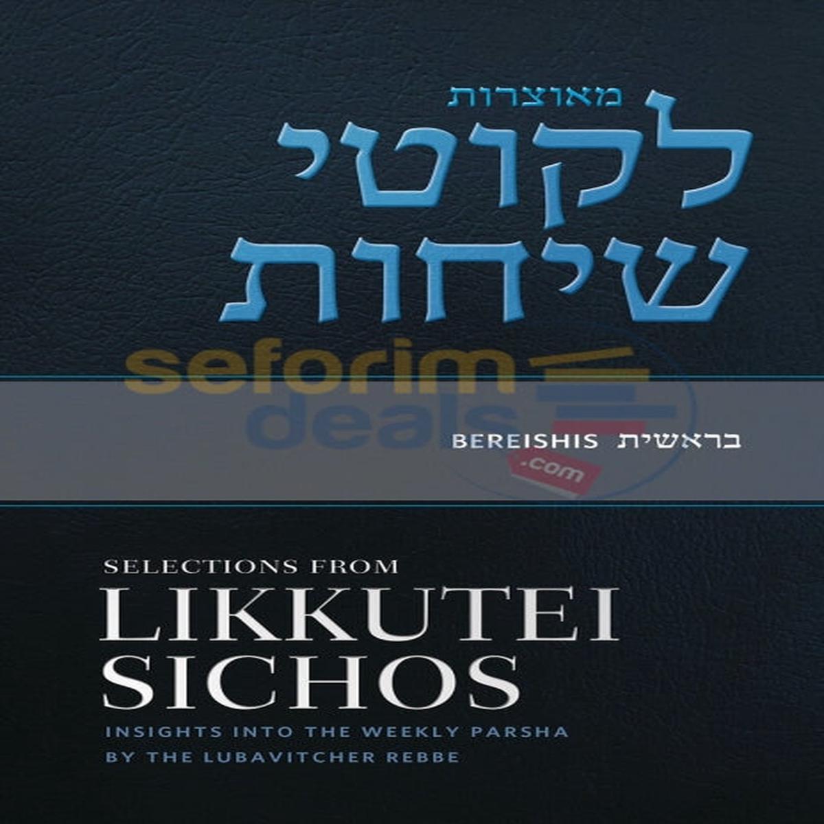 Selections from Likkutei Sichos - Bereshis