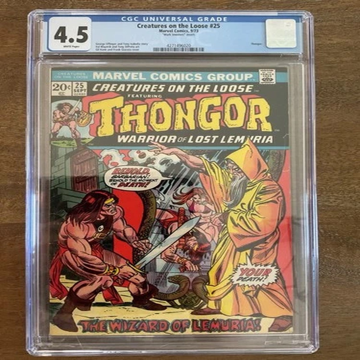"Mark Jewelers" CGC 4.5 Creatures on the Loose #25 Featuring Thongor Marvel 1973