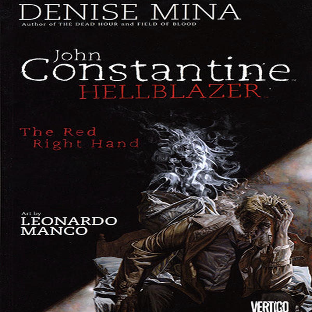 John Constantine Hellblazer: The Red Right Hand