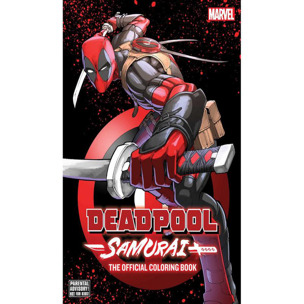 Deadpool Samurai The Official Coloring Book