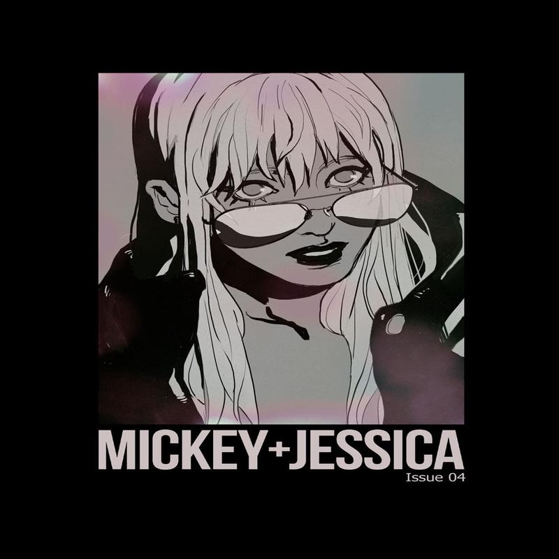 Mickey+Jessica Issue 4 Digital